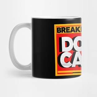 Breaking News - Don't Care Mug